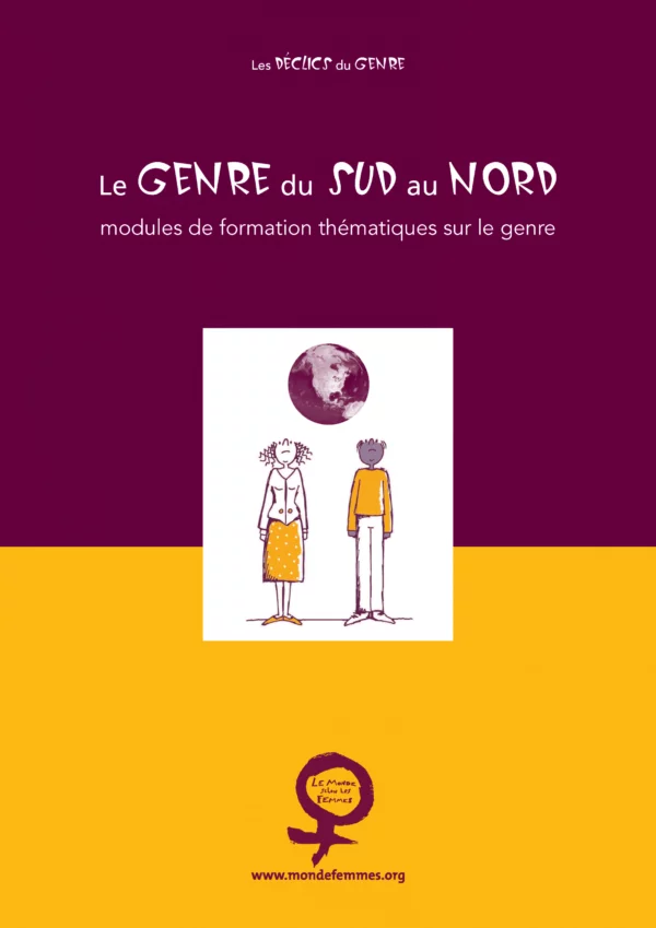 Le genre du Sud au Nord : modules de formations thématiques sur le genre