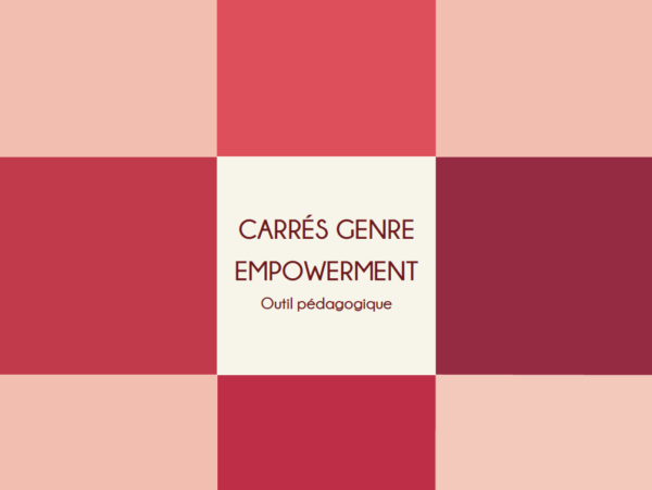 Carrés Genre | Empowerment