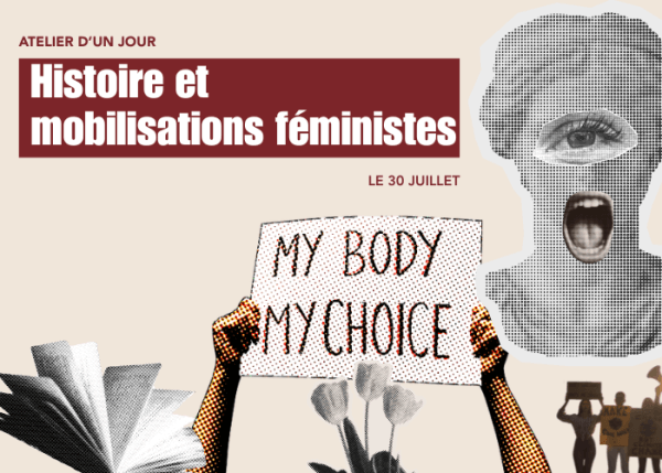Cycle été militant : histoire et mobilisations féministes